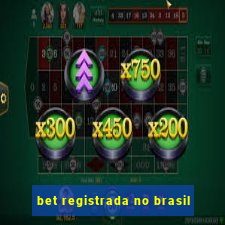 bet registrada no brasil